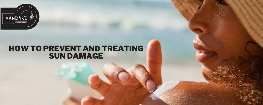 How to Prevent and Treating Sun Damage | Ultimate guide