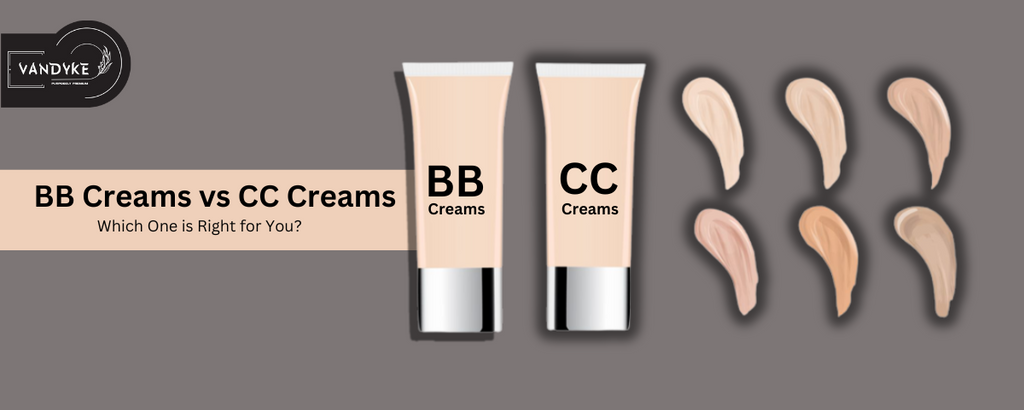 BB Creams vs CC Creams Which One is Right for You