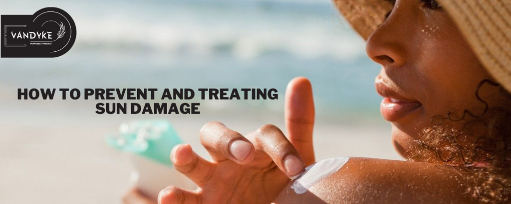 How to Prevent and Treating Sun Damage  | Ultimate guide 