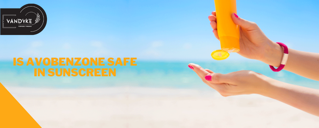 Is Avobenzone Safe in Sunscreen Everything You Need to Know