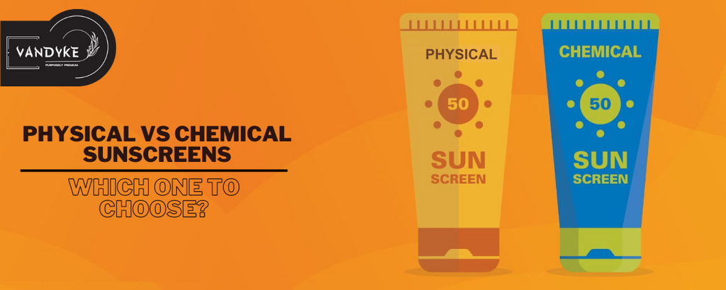 Physical vs Chemical Sunscreens Which One to Choose?