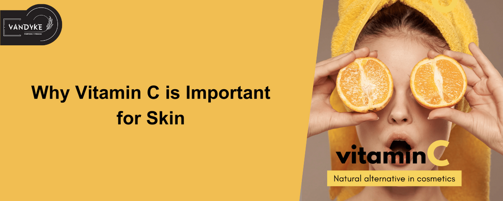 Why Vitamin C Is Important for Skin