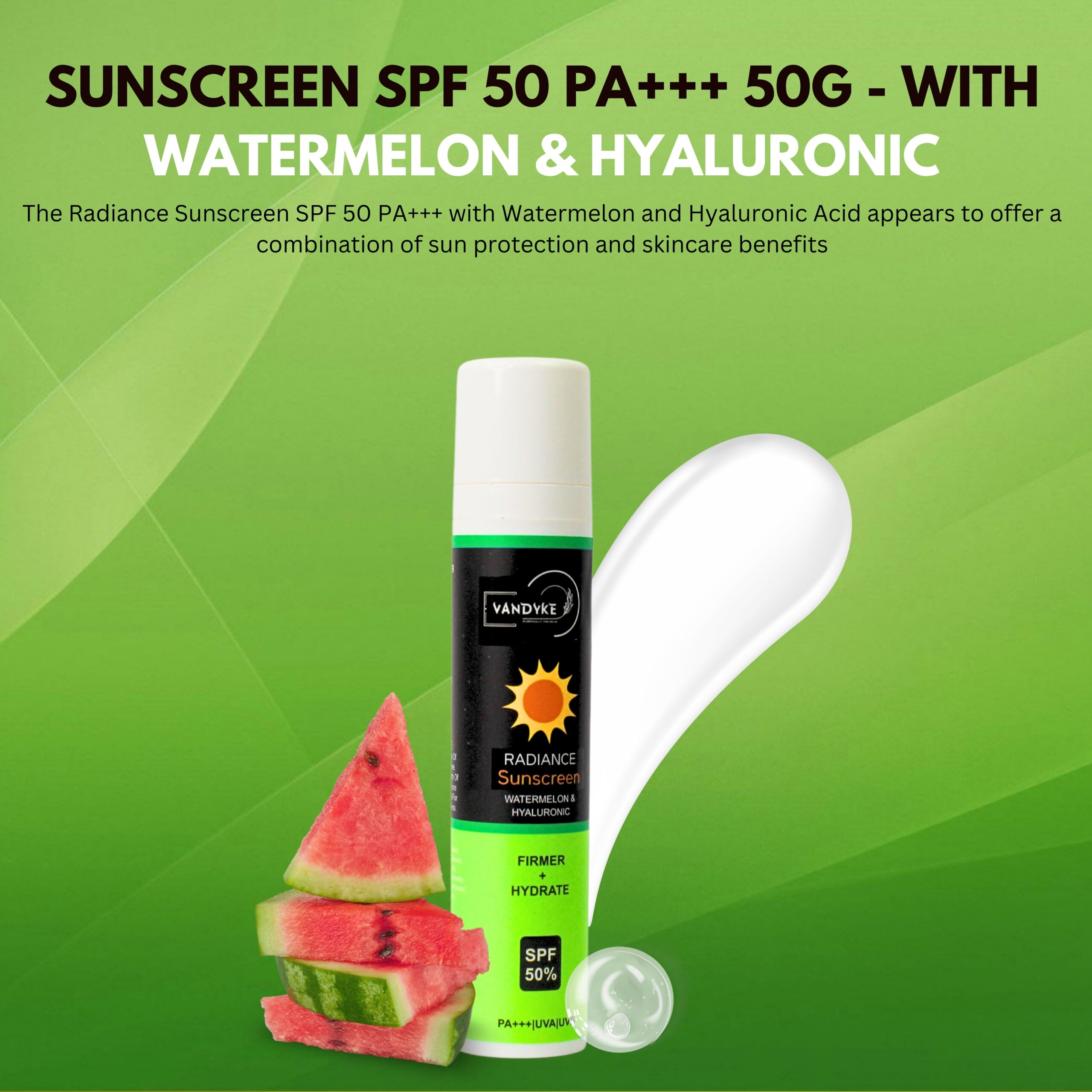 Radience Sunscreen - Vandyke