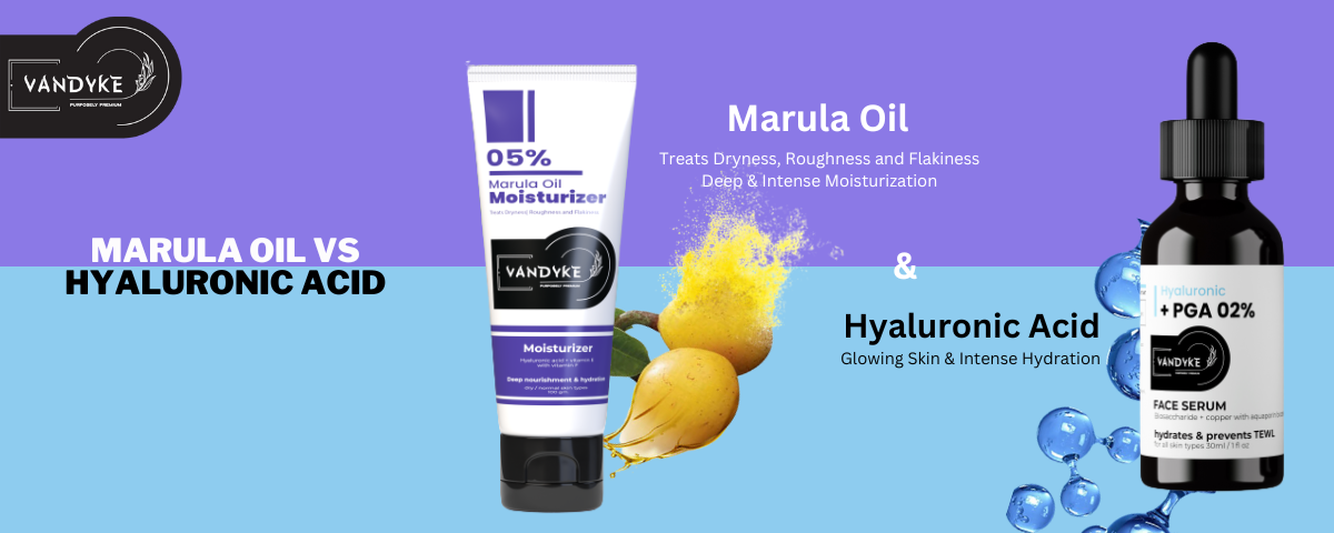 Marula Oil vs Hyaluronic Acid - vandyke