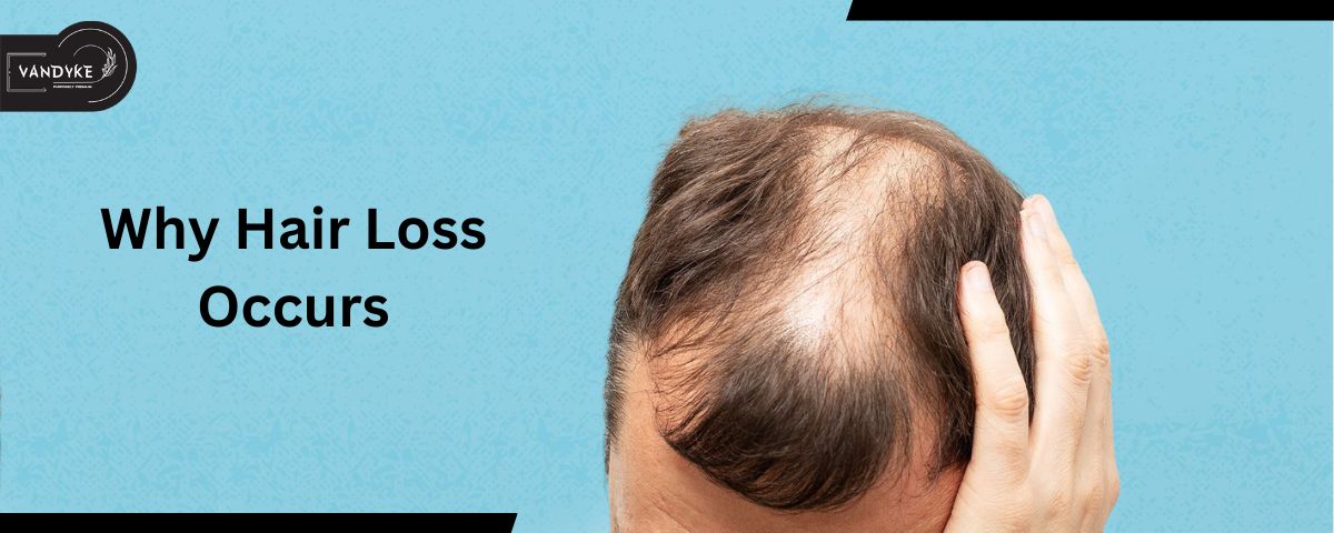Why Hair Loss Occurs - Hair Growth Actives 18%